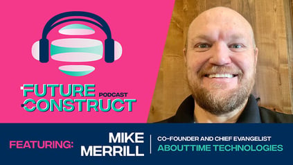 Mike Merrill: Better Management of Resources at AboutTime Technologies