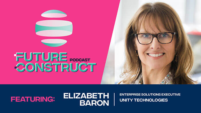 Elizabeth Baron: VR, Game Engines and Leveraging Tech at Unity Technologies